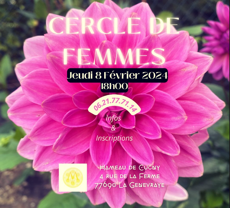 Cercle de Femmes Beauté de l'ame 08/02/2024