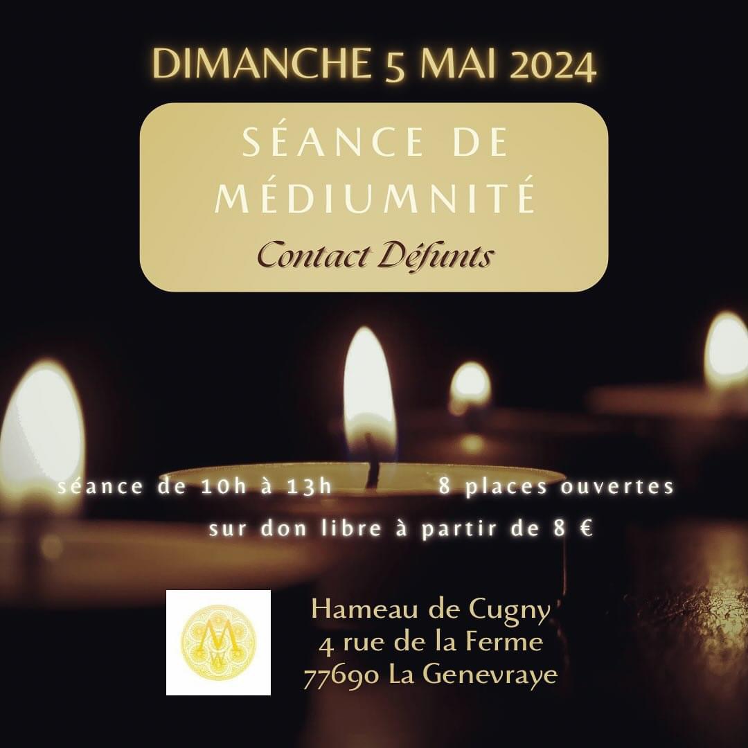 Séance de Médiumnité « Contact » – Dimanche 5 Mai 2024